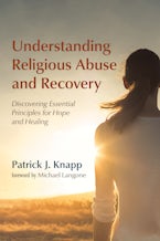 Understanding Religious Abuse and Recovery