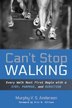 Can’t Stop Walking