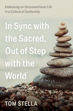 In Sync with the Sacred, Out of Step with the World
