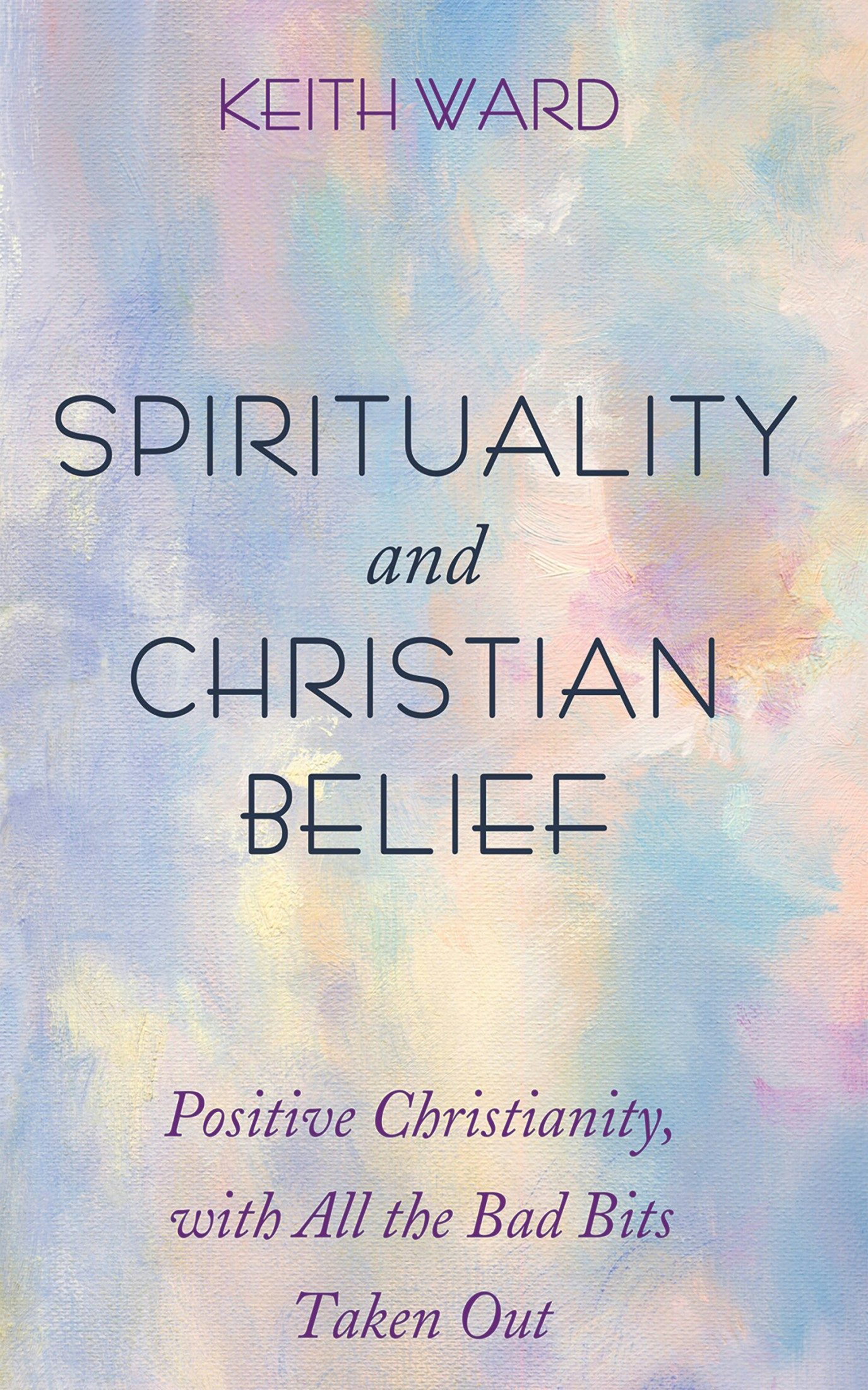 Spirituality and Christian Belief- Wipf and Stock Publishers