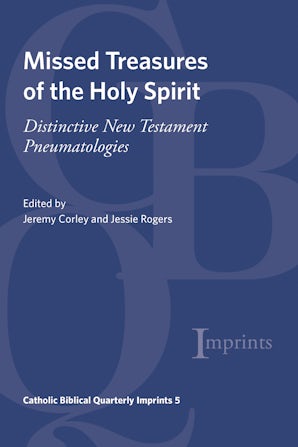 Missed Treasures of the Holy Spirit- Wipf and Stock Publishers