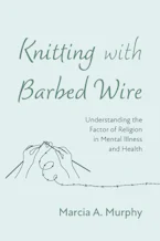 Knitting with Barbed Wire