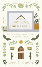 The Working Homemaker