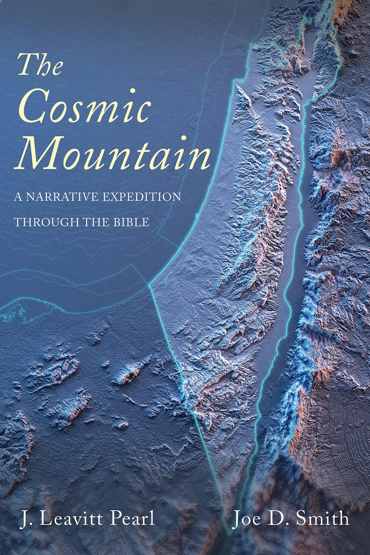 The Cosmic Mountain- Wipf and Stock Publishers
