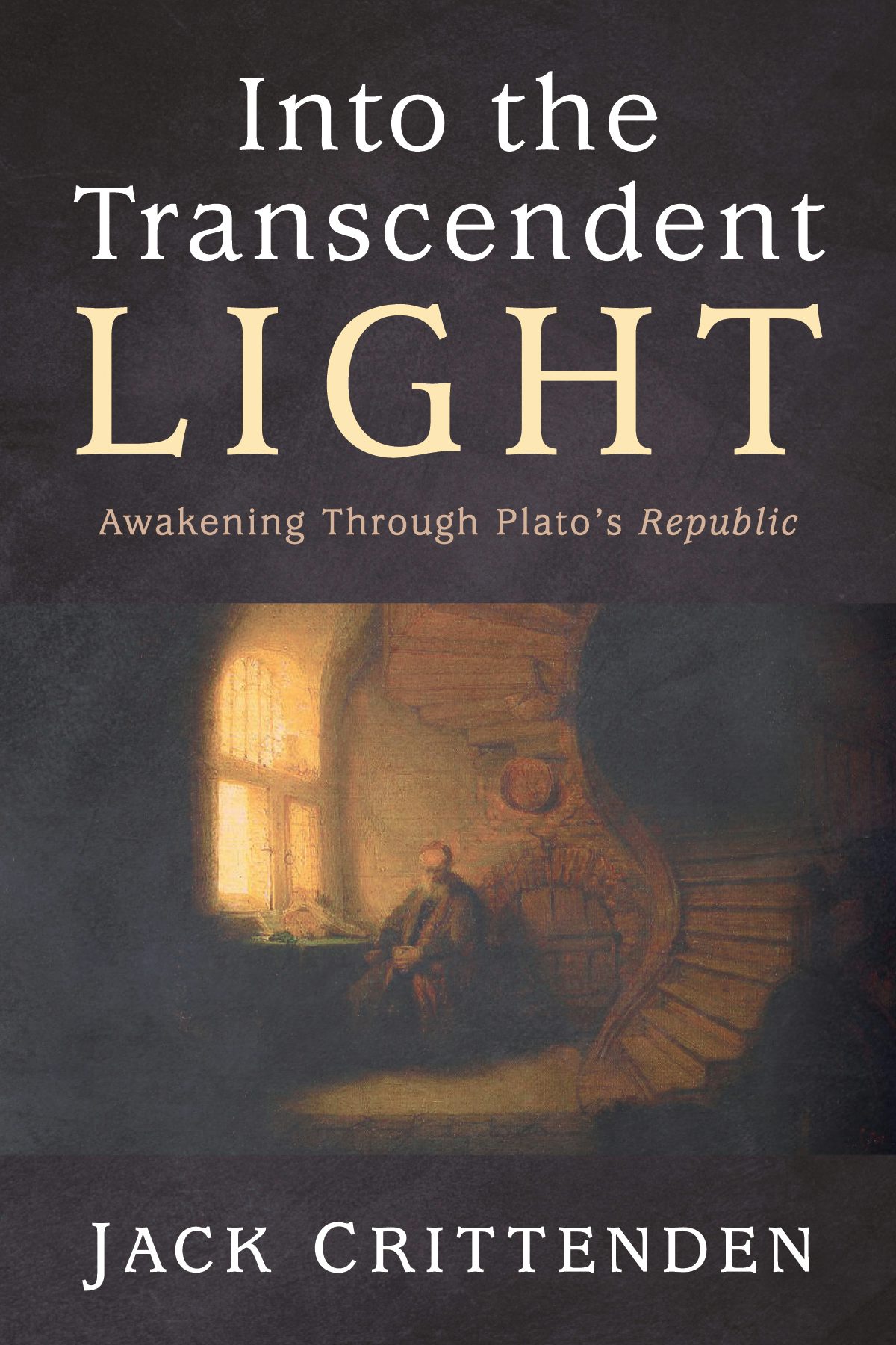 Into the Transcendent Light- Wipf and Stock Publishers