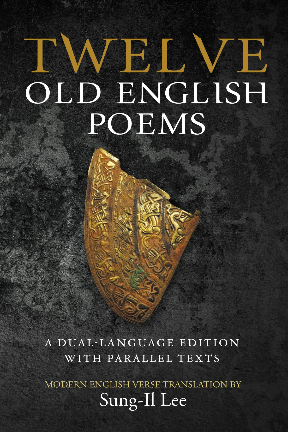 Twelve Old English Poems- Wipf and Stock Publishers
