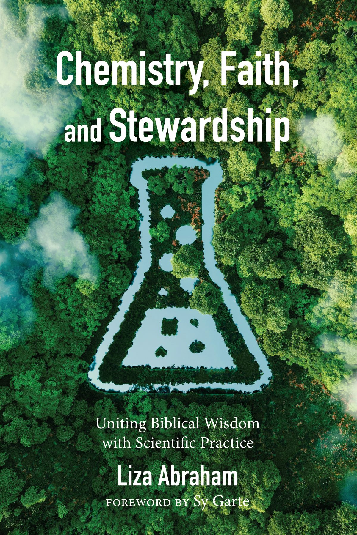 Chemistry, Faith, and Stewardship- Wipf and Stock Publishers
