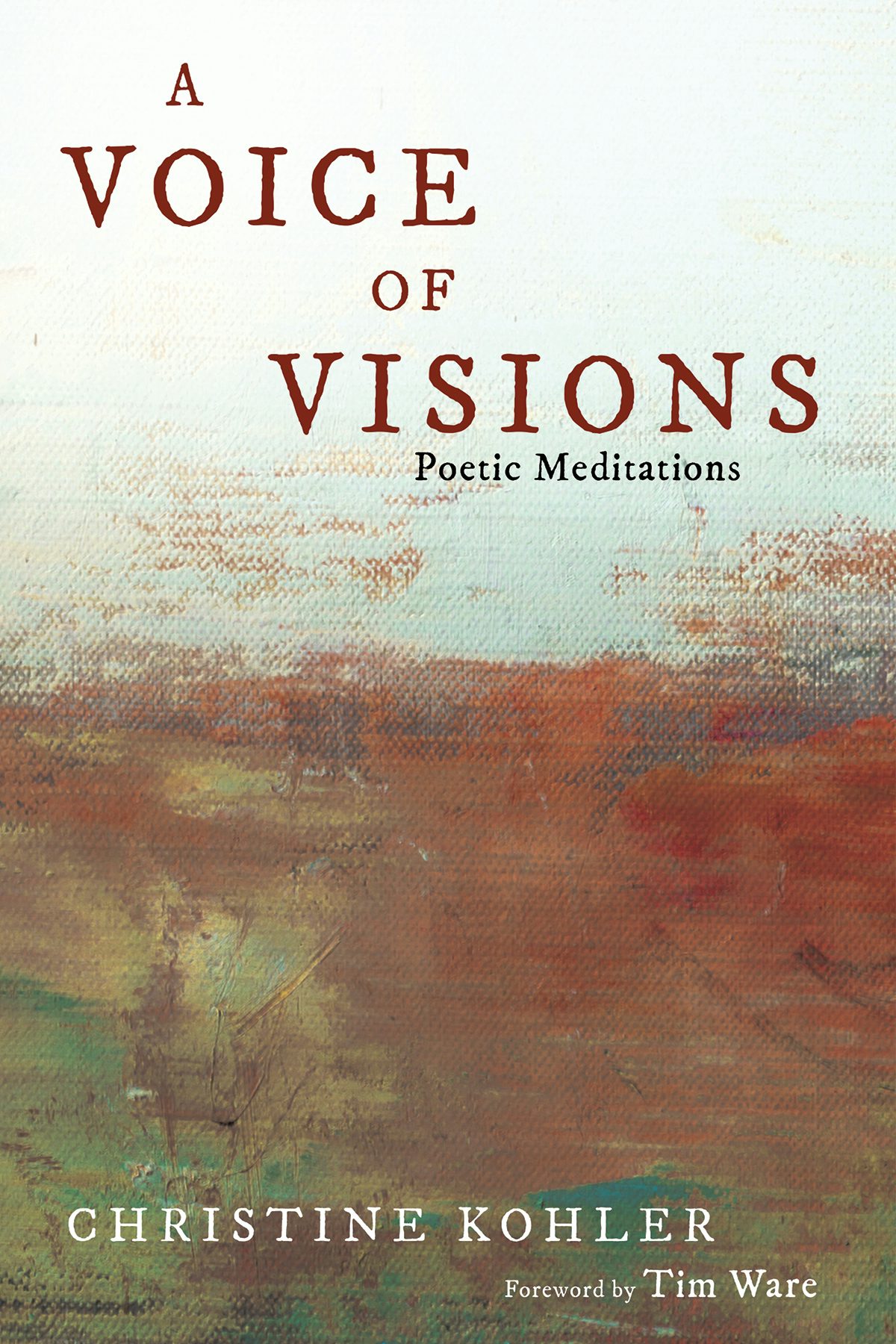 A Voice of Visions- Wipf and Stock Publishers