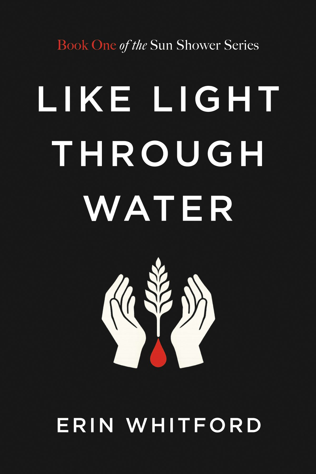Like Light Through Water- Wipf and Stock Publishers
