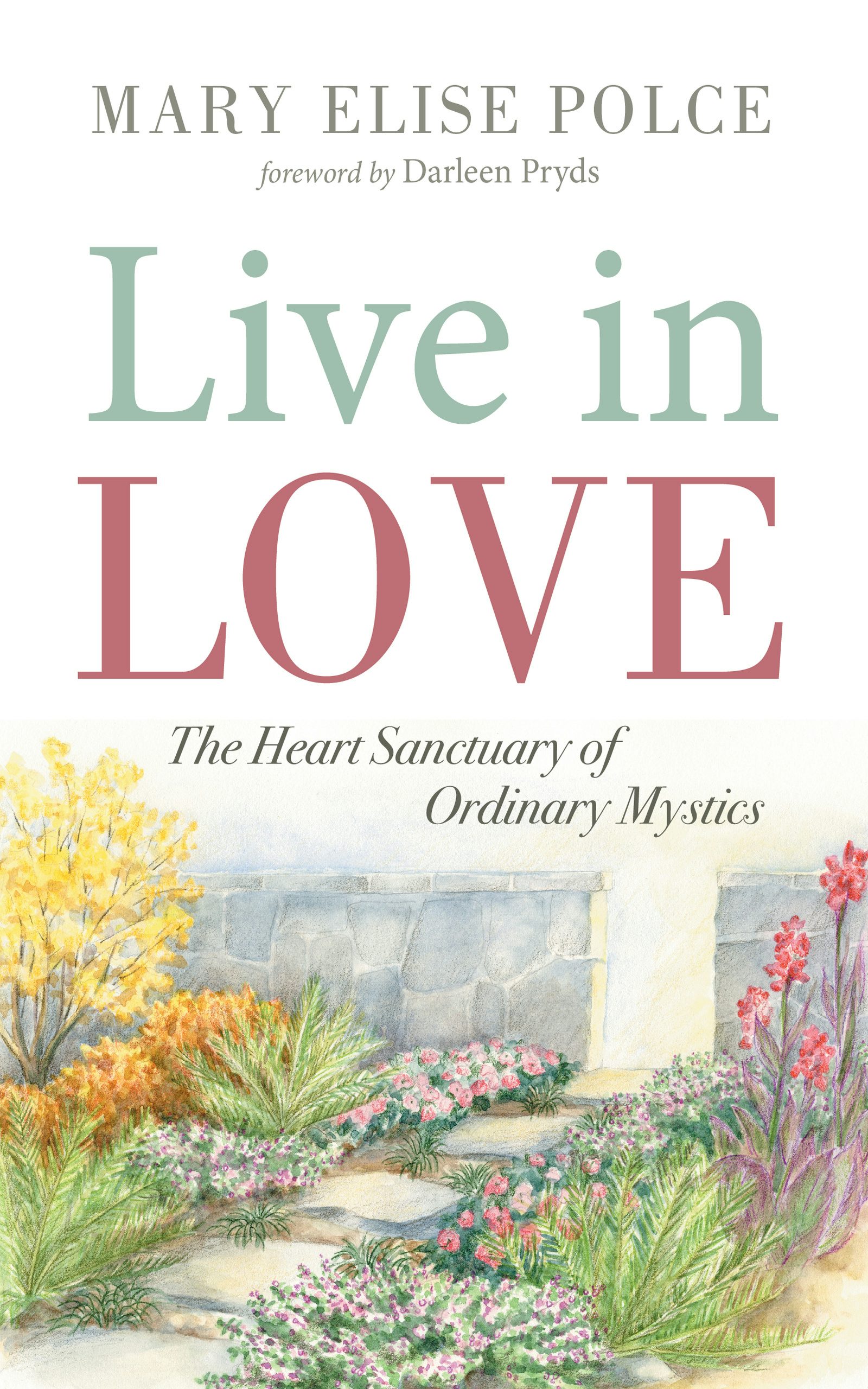 Live in Love- Wipf and Stock Publishers